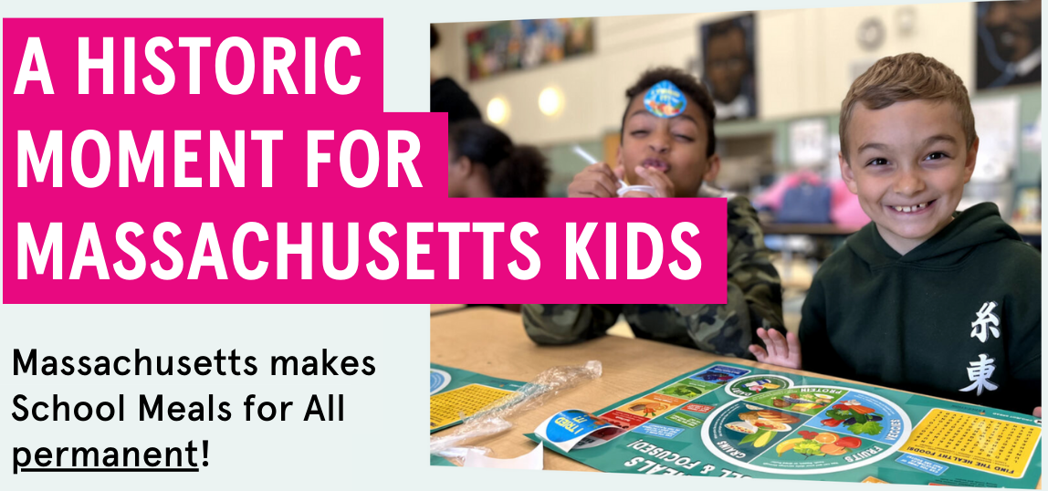 Read more about the article MA becomes the 8th state to pass School Meals for All legislation